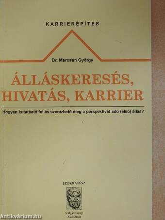 Álláskeresés, hivatás, karrier I-II.