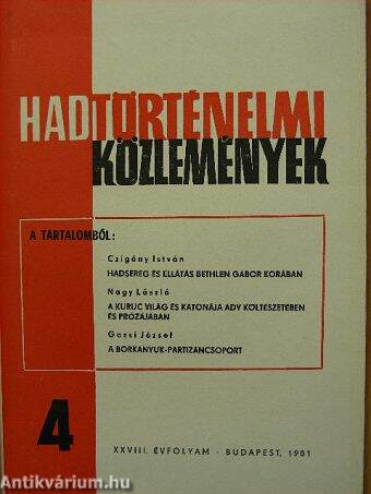 Hadtörténelmi Közlemények 1981/4.