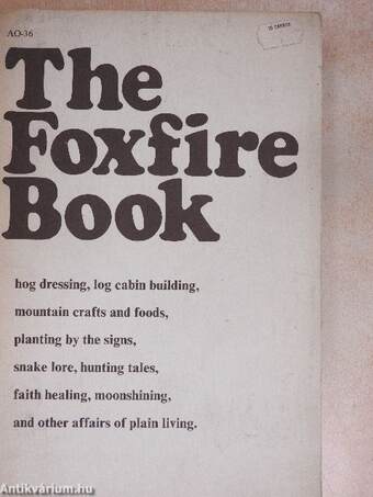 The Foxfire Book