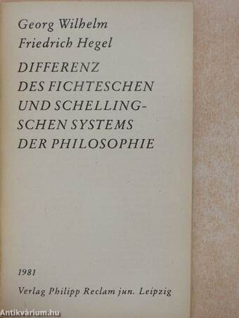 Differenz des Fichteschen und Schellingschen Systems der Philosophie