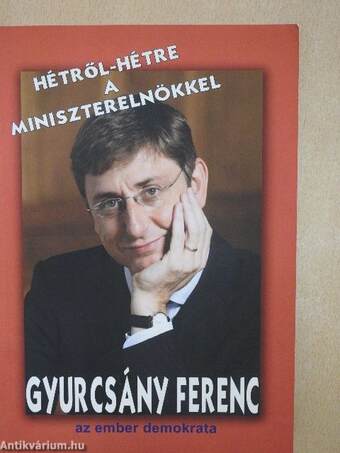 Hétről-hétre a miniszterelnökkel