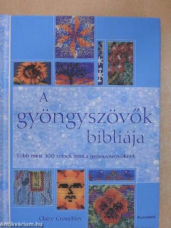 A gyöngyszövők bibliája