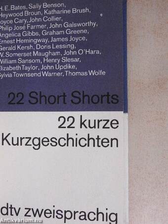 22 Short Shorts/22 kurze Kurzgeschichten