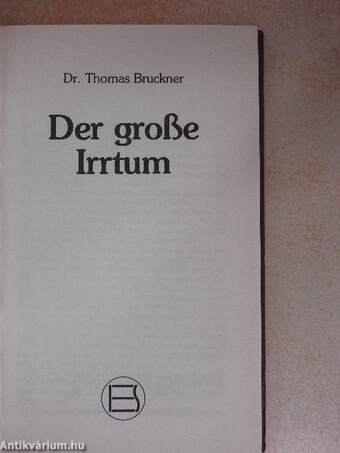 Der Große Irrtum