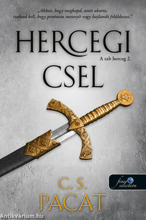 Hercegi csel (A rab herceg 2.)