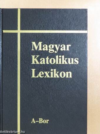 Magyar Katolikus Lexikon I-XVII. 