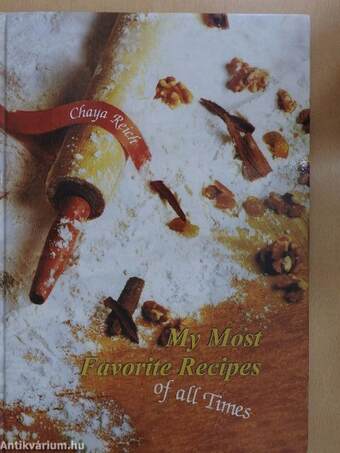 My Most Favorite Recipes of all Times