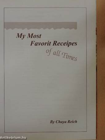 My Most Favorite Recipes of all Times