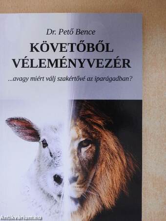 Követőből véleményvezér