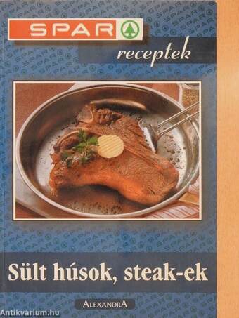 Sült húsok, steak-ek