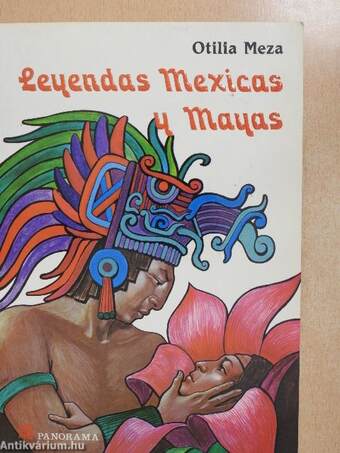 Leyendas Mexicas y Mayas