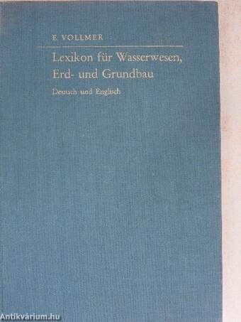 Lexikon für Wasserwesen, Erd- und Grundbau