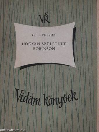 Hogyan született Robinson