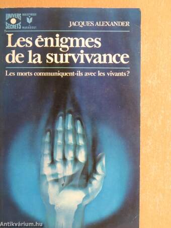 Les enigmes de la survivance