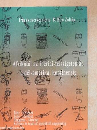 Afrikától az Ibériai-félszigeten át a dél-amerikai kontinensig