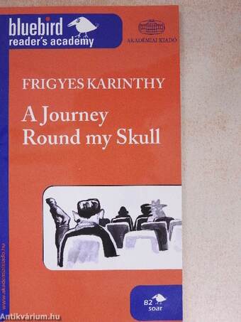 A Journey Round my Skull