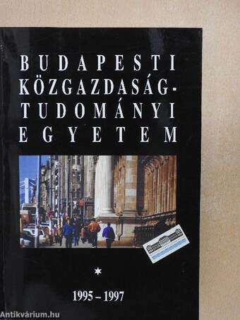 Budapesti Közgazdaságtudományi Egyetem 1995-1997. I-II.