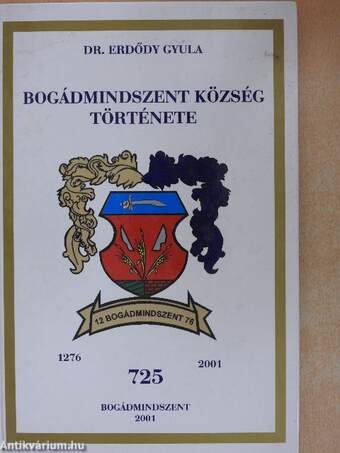 Bogádmindszent község története