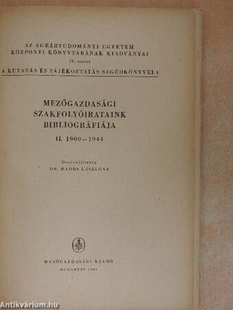 Mezőgazdasági szakfolyóirataink bibliográfiája II.