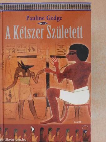 A Kétszer Született