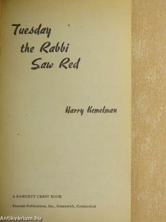 Tuesday the Rabbi Saw Red