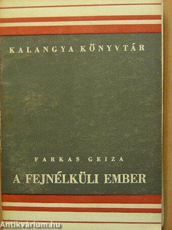 A fejnélküli ember