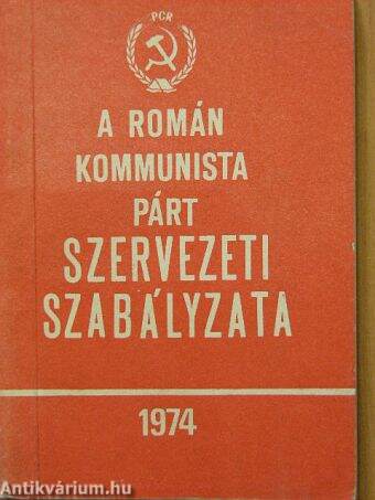 A Román Kommunista Párt szervezeti szabályzata