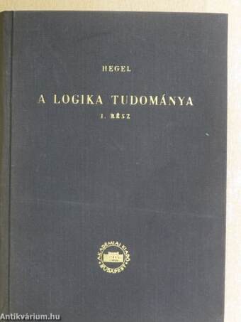 A logika tudománya I-II.