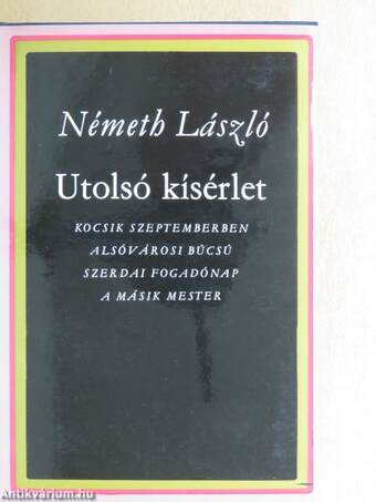 Utolsó kísérlet I-II.