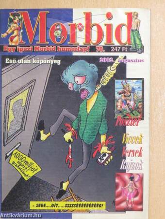 Morbid 2002. augusztus