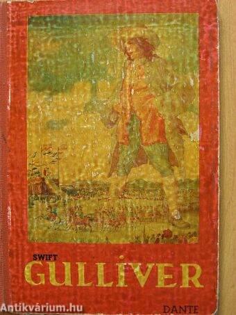 Gulliver utazásai a törpék országában és az óriások országában