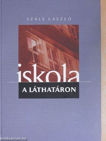 Iskola a láthatáron