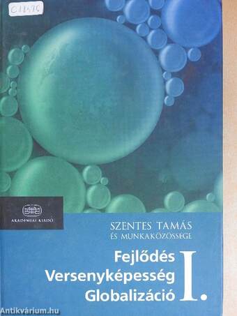 Fejlődés-Versenyképesség-Globalizáció I.