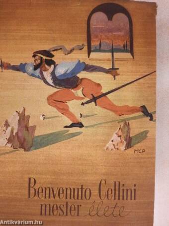 Benvenuto Cellini mester élete