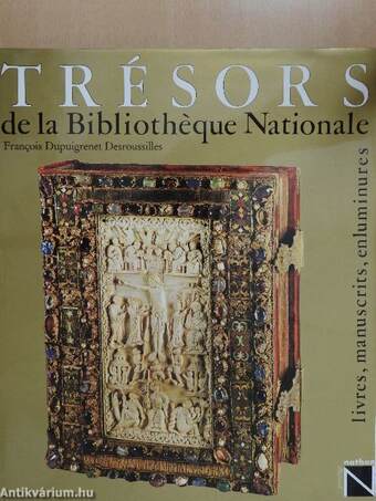 Trésors de la Bibliothéque Nationale