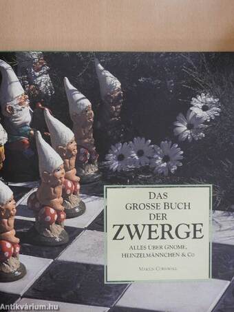 Das Grosse Buch der Zwerge