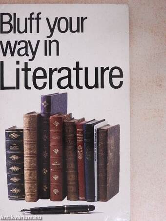 Bluff your way in Literature