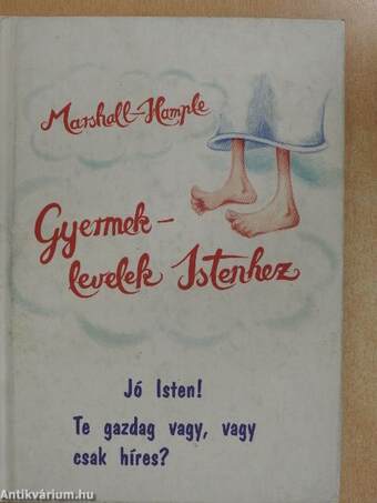 Gyermeklevelek Istenhez