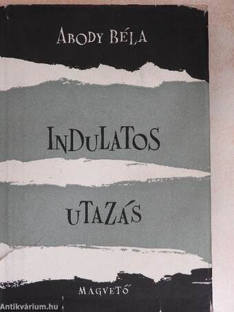 Indulatos utazás