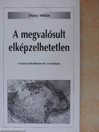 A megvalósult elképzelhetetlen