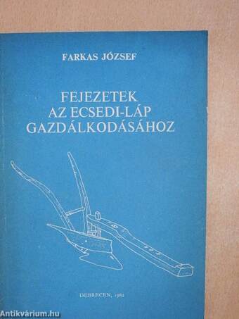 Fejezetek az Ecsedi-láp gazdálkodásához