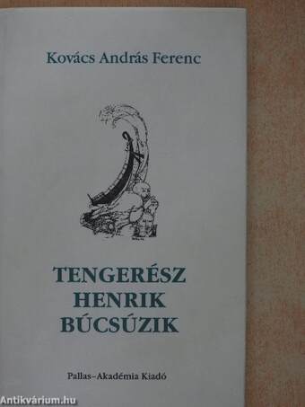 Tengerész Henrik búcsúzik