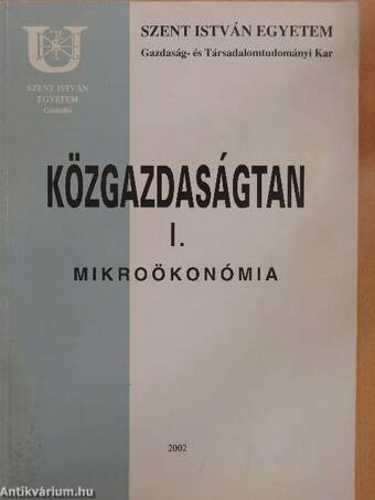 Közgazdaságtan I.