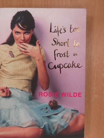 Life's Too Short to Frost a Cupcake