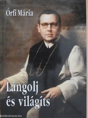 Lángolj és világíts