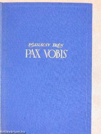 Pax Vobis I-III.