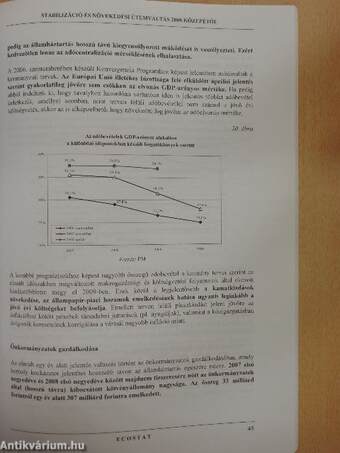 Stabilizáció és növekedési ütemváltás 2008 közepétől