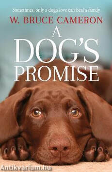 A DOG'S PROMISE