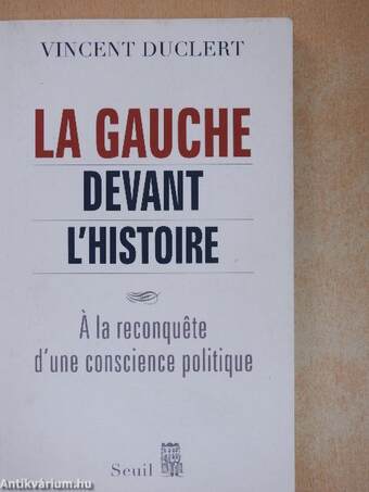 La Gauche Devant l'Histoire