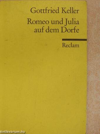 Romeo und Julia auf dem Dorfe